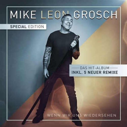 Mike leon grosch wenn - grosch, wir