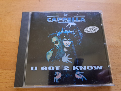 Cappella got 2 know - u,