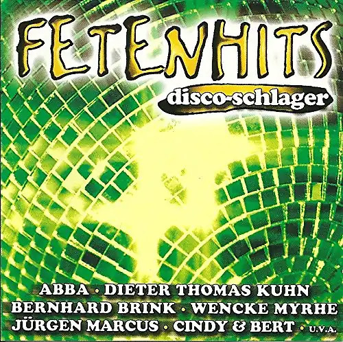 Fetenhits disco schlager - fetenhits, disco-schlager