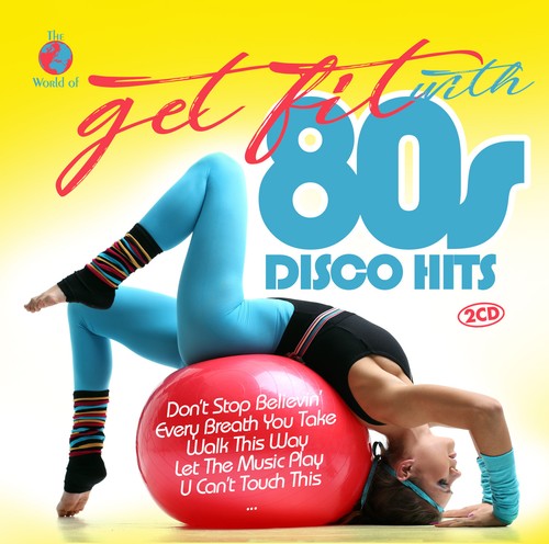 Get fit with - disco, hits