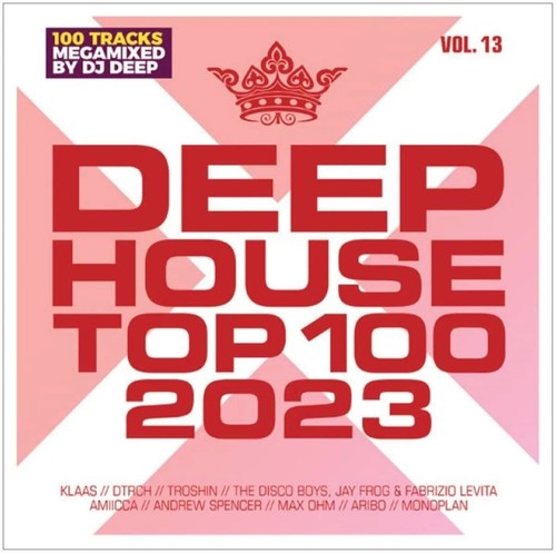 Deep house top 100 2023 - 100,