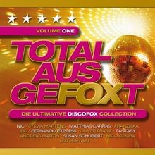 Total ausgefoxt die - total, ultimative